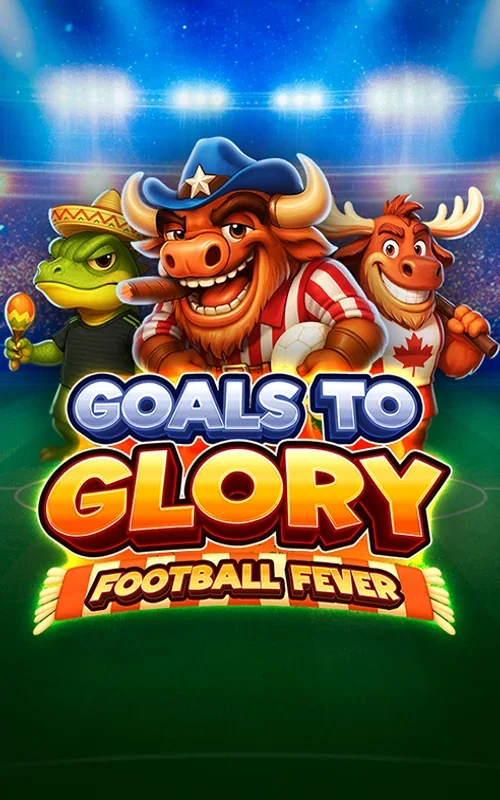 Goals to Glory - Football Fever machine à sous — Vibebet Casino