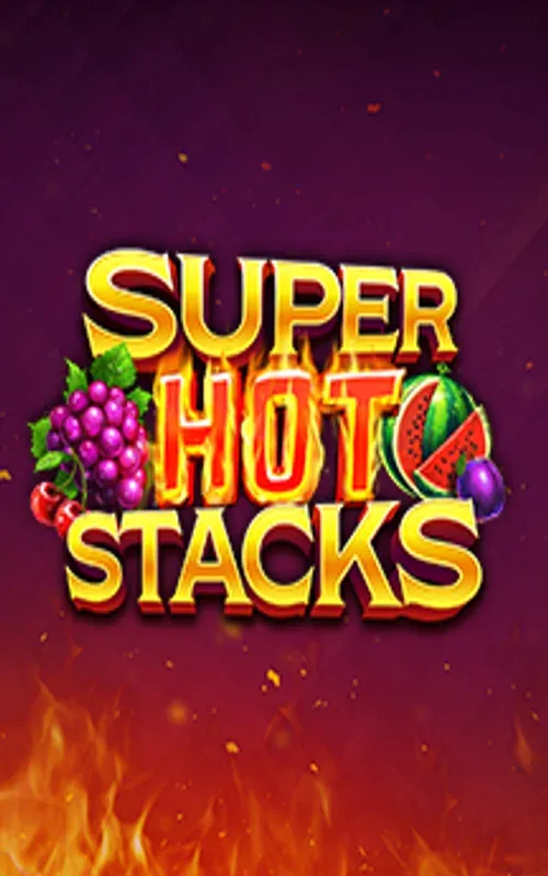 Super Hot Stacks machine à sous — Vibebet Casino